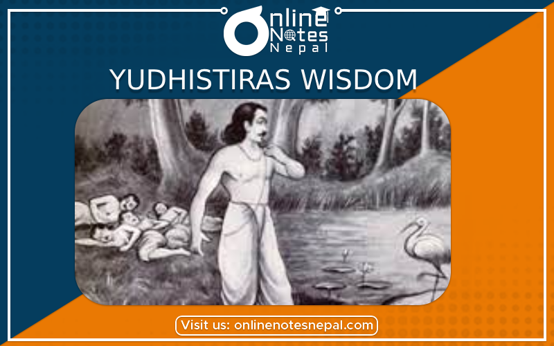 Yudhistiras Wisdom